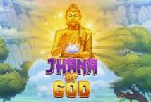 Jhana of God slot